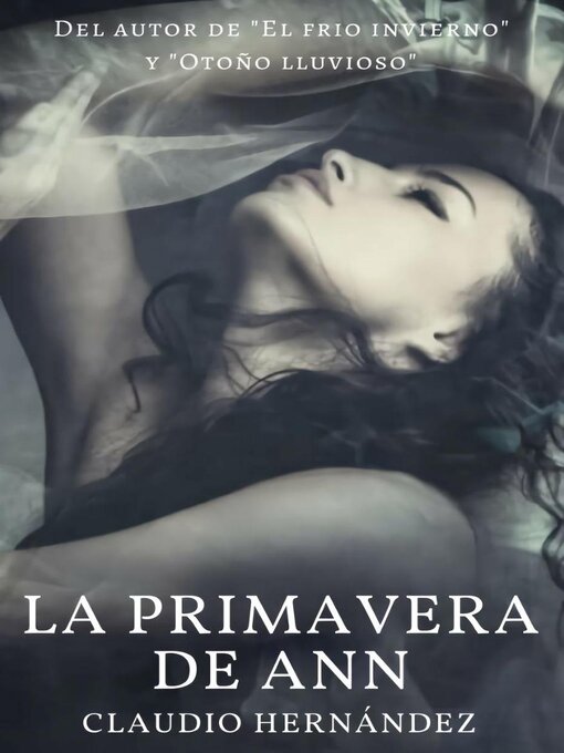 Title details for La primavera de Ann by Claudio Hernández - Available